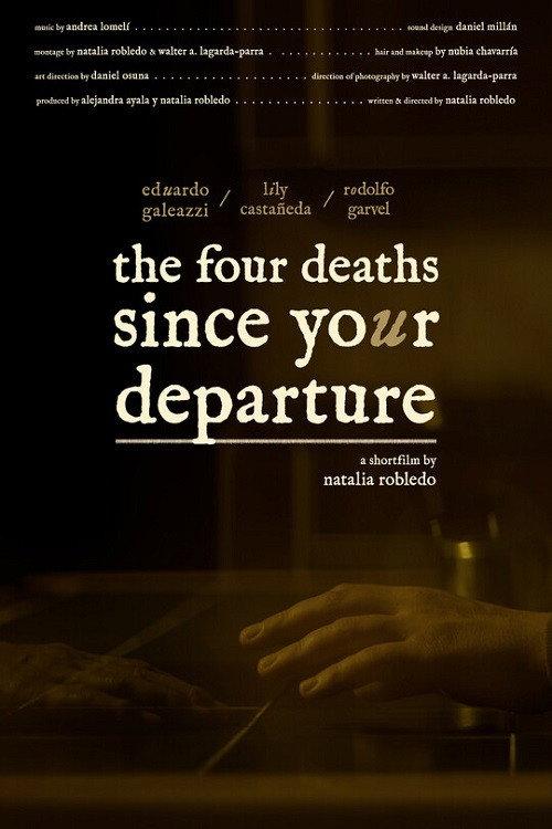 The Four Deaths Since Your Departure  official movie poster