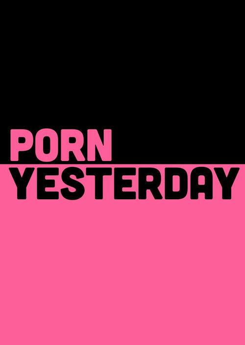 Porn Yesterday 2018 official movie poster