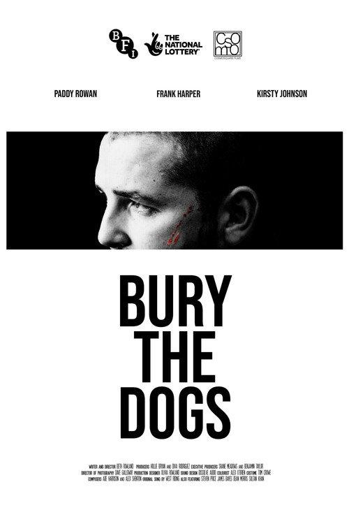 Bury the Dogs 2023 official movie poster