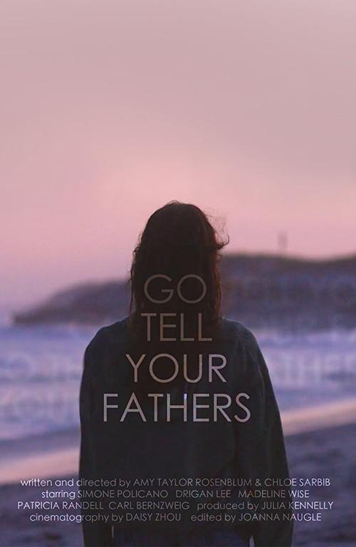 Go Tell Your Fathers 2018 official movie poster