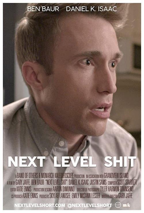 Next Level Shit 2019 official movie poster