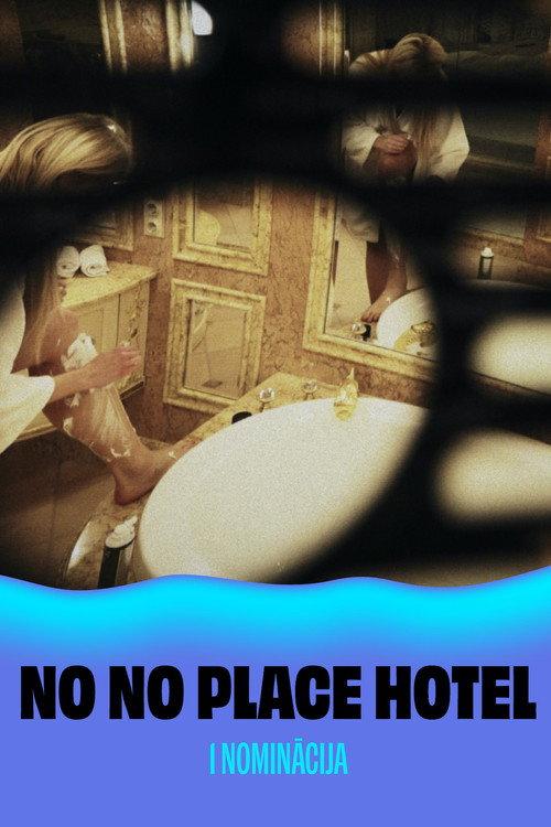 No No Place Hotel 2025 official movie poster