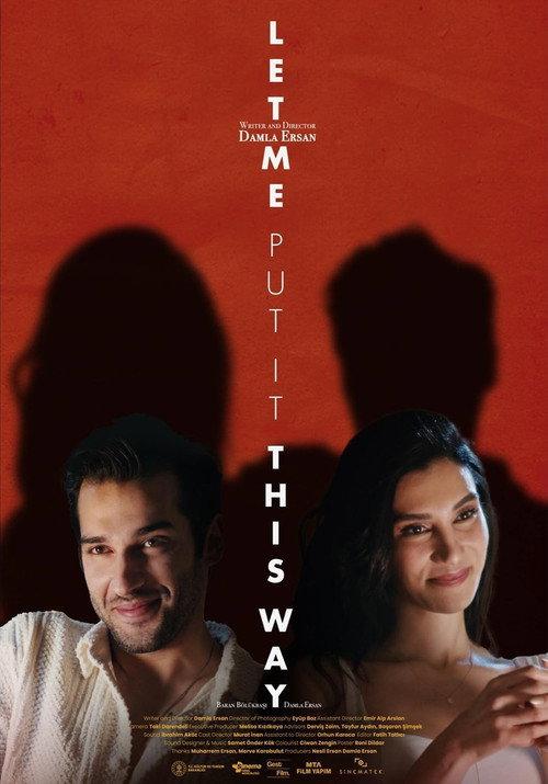 Let Me Put It This Way 2024 official movie poster