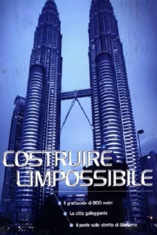 Costruire l'impossibile 1998 official movie poster