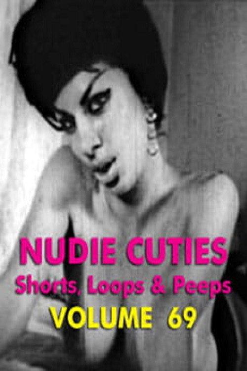 Nudie Cuties: Volume 69 2008 official movie poster