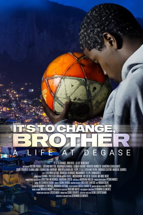 É Pra Mudar, Muleke - Uma Vida no DEGASE 2025 official movie poster