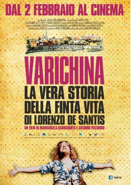 Varichina - The True Story of the Fake Life of Lorenzo de Santis 2017 official movie poster
