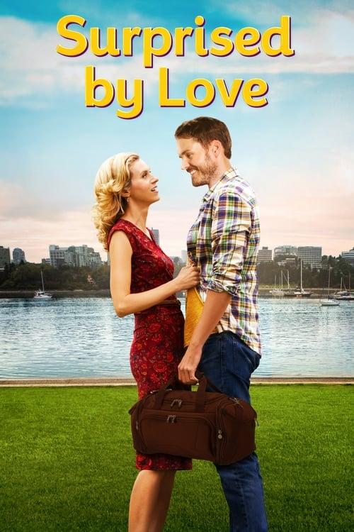 Surprised by Love 2015 official movie poster