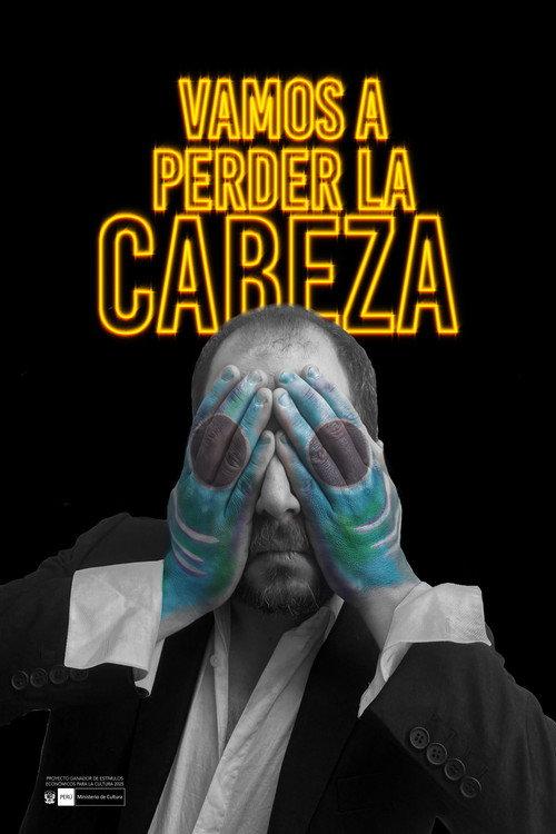 Vamos a perder la cabeza 2026 official movie poster