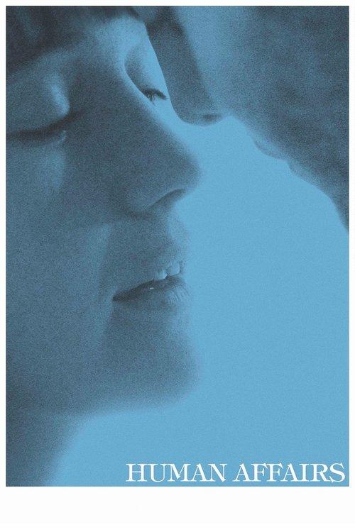 Human Affairs 2018 official movie poster