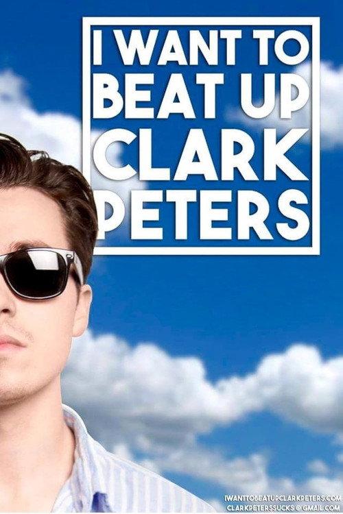 I Want to beat up Clark Peters 2016 official movie poster