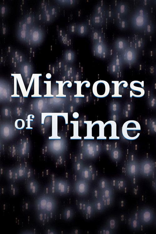Mirrors of Time 1991 official movie poster
