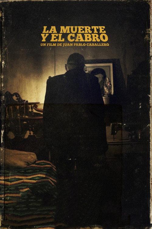 The Death and The Goat 2017 official movie poster