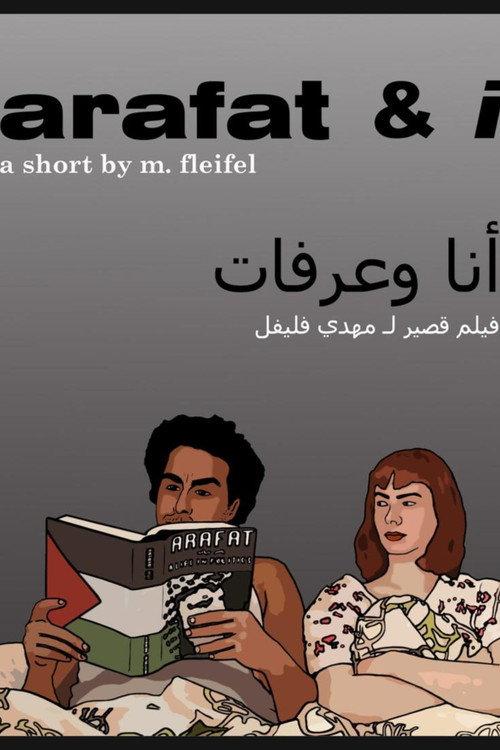 Arafat & I 2008 official movie poster