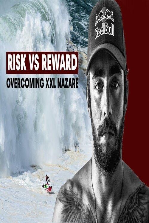 XXL NAZARE: Scooby Facing His Biggest Fears | RISK VS REWARD 2021 official movie poster