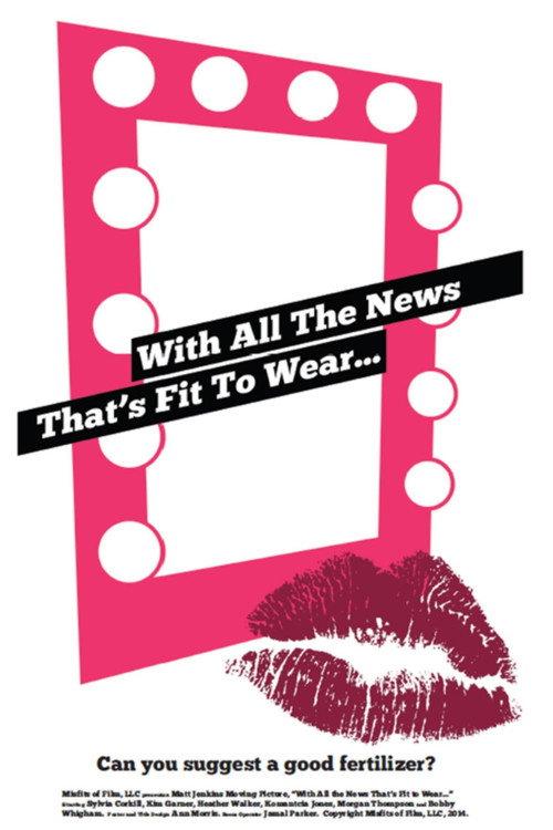 With All the News That's Fit to Wear 2015 official movie poster