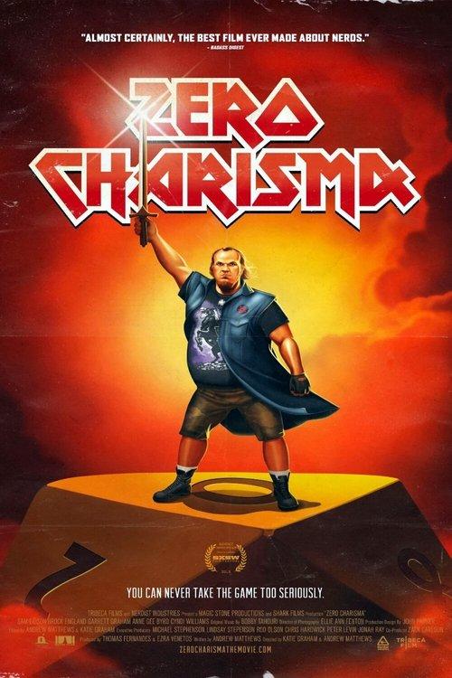 Zero Charisma 2013 official movie poster