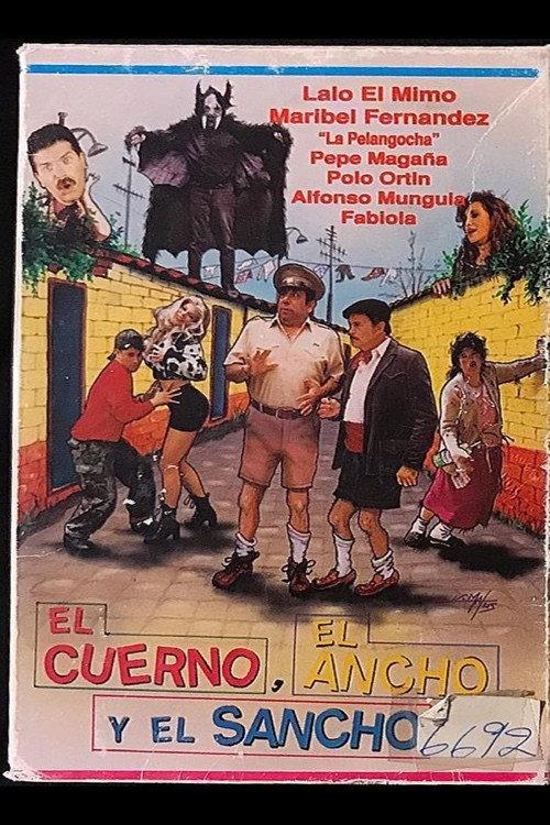 El cuerno, el ancho y el sancho 1996 official movie poster