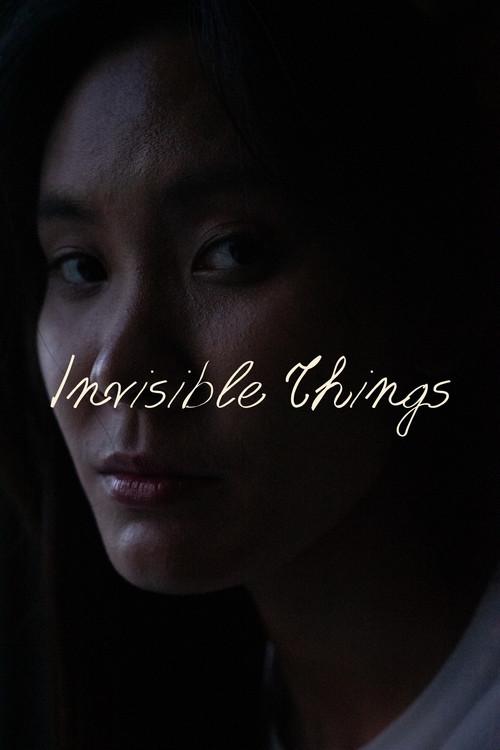 Invisible Things 2025 official movie poster
