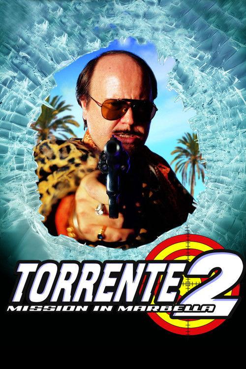 Torrente 2: Mission in Marbella 2001 official movie poster