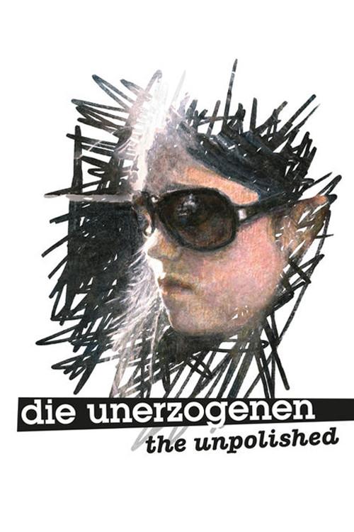 The Unpolished 2007 official movie poster