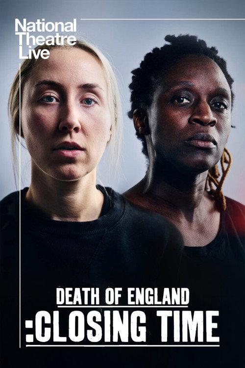 National Theatre Live: Death of England: Closing Time 2025 official movie poster