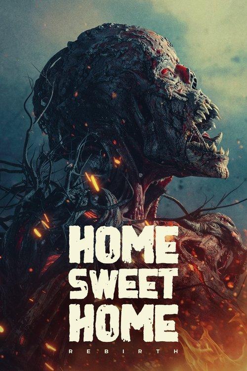 Home Sweet Home: Rebirth 2025 official movie poster