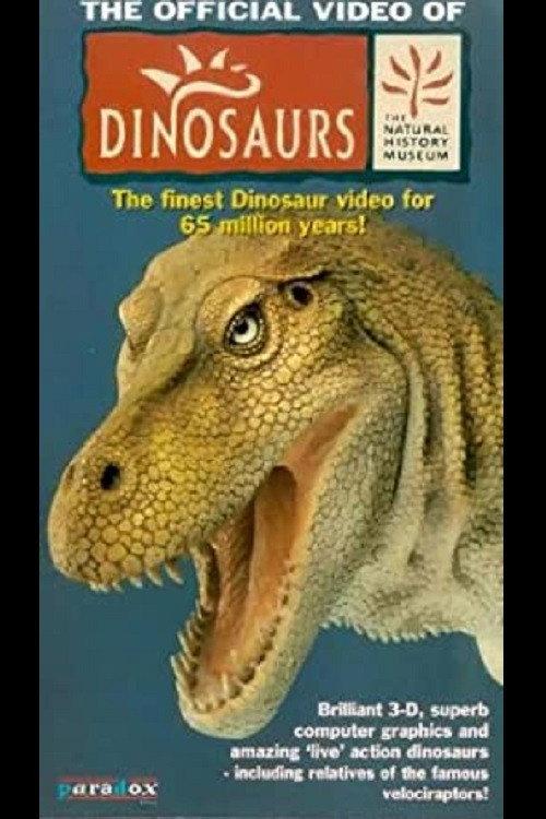 Dinosaurs: The Official Video of the Natural History Museum 1993 official movie poster