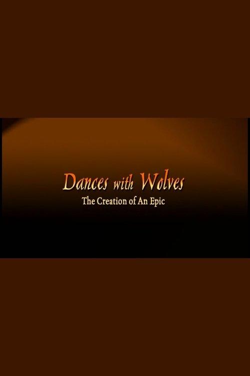 Dances with Wolves: The Creation of an Epic 2003 official movie poster