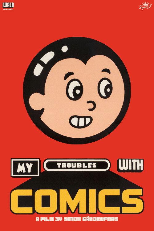 My Troubles With Comics 2025 official movie poster