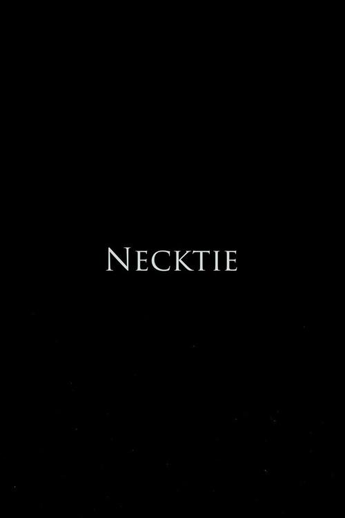 Necktie 2020 official movie poster