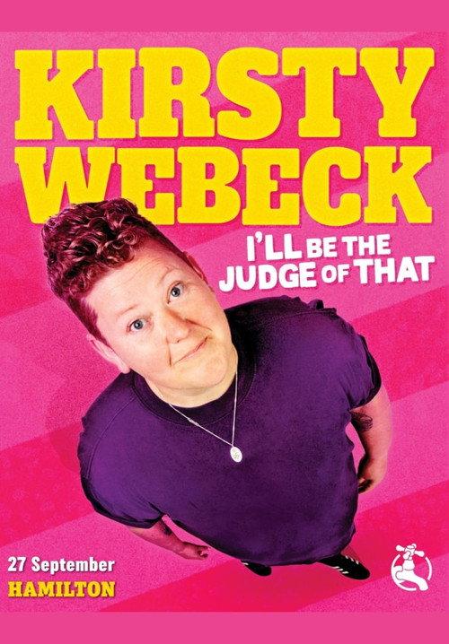 Kirsty Webeck: I'll Be the Judge of That 2024 official movie poster