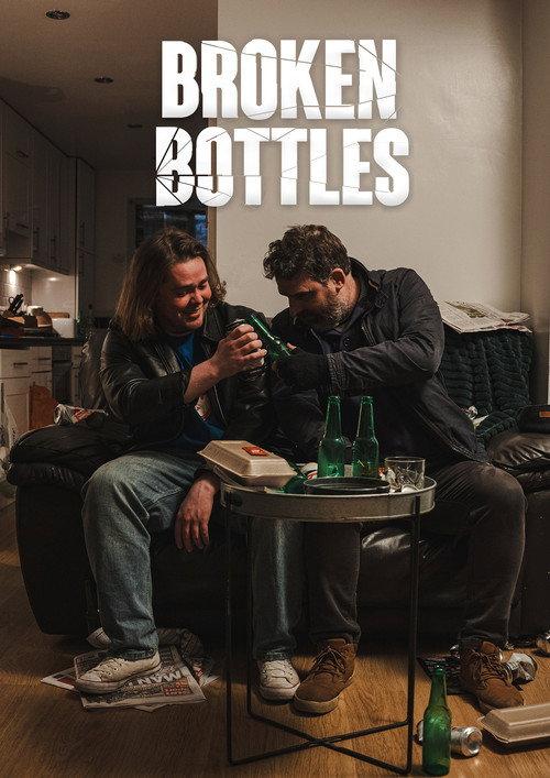 Broken Bottles 2025 official movie poster