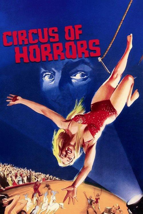 Circus of Horrors 1960 official movie poster