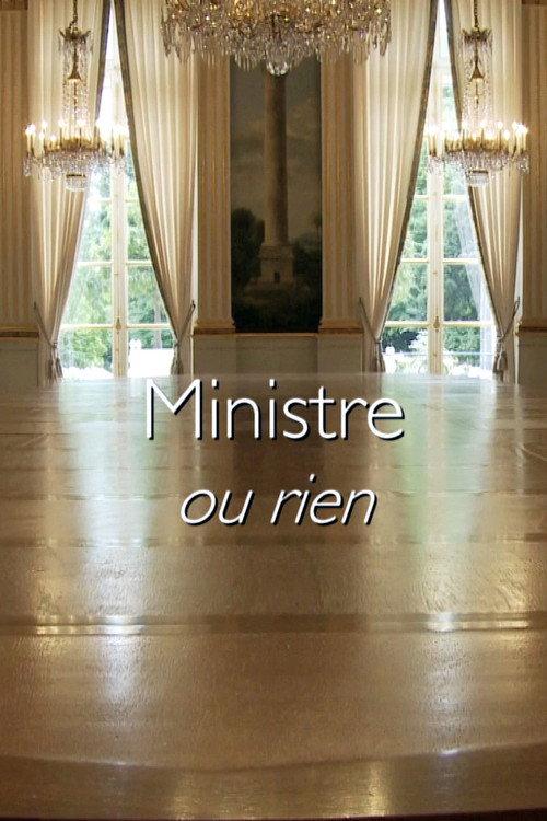 Ministre ou rien 2014 official movie poster