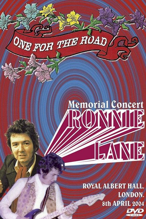 One For The Road: Ronnie Lane Memorial Concert 2004 official movie poster