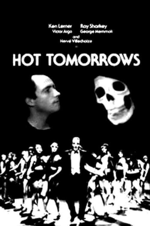 Hot Tomorrows 1977 official movie poster
