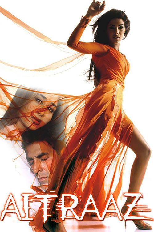 Aitraaz 2004 official movie poster