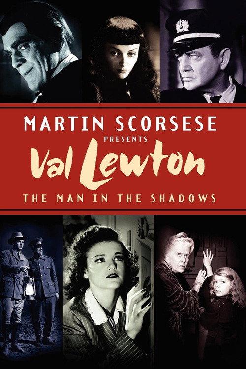 Val Lewton: The Man in the Shadows 2007 official movie poster