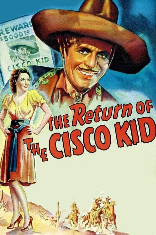 The Return of the Cisco Kid 1939 official movie poster