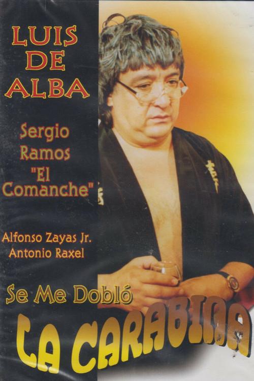 Se me doblo la carabina 1990 official movie poster