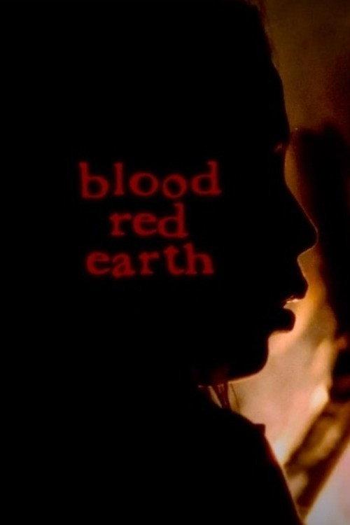 Blood Red Earth 2008 official movie poster