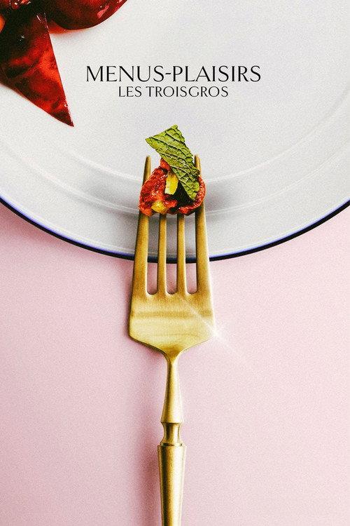 Menus-Plaisirs, les Troisgros 2023 official movie poster