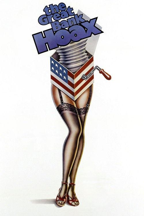 The Great Bank Hoax 1978 official movie poster