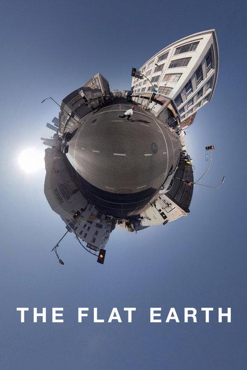 The Flat Earth 2017 official movie poster