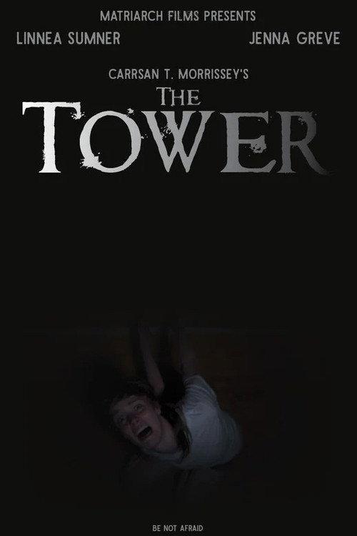 The Tower 2022 official movie poster