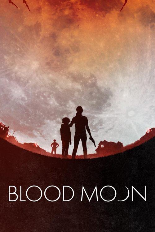 Blood Moon 2021 official movie poster