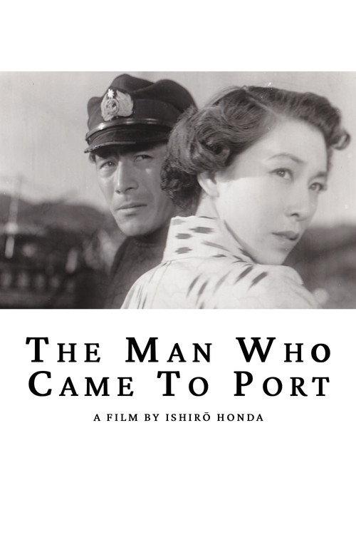 The Man Who Came to Port 1952 official movie poster