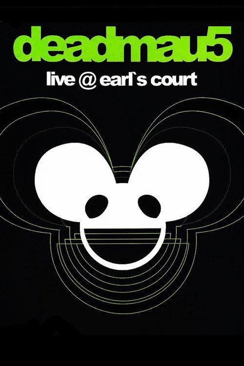 Deadmau5: Live at Earl's Court 2011 official movie poster