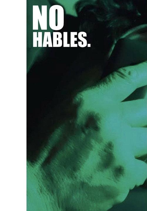 No Hables 2020 official movie poster